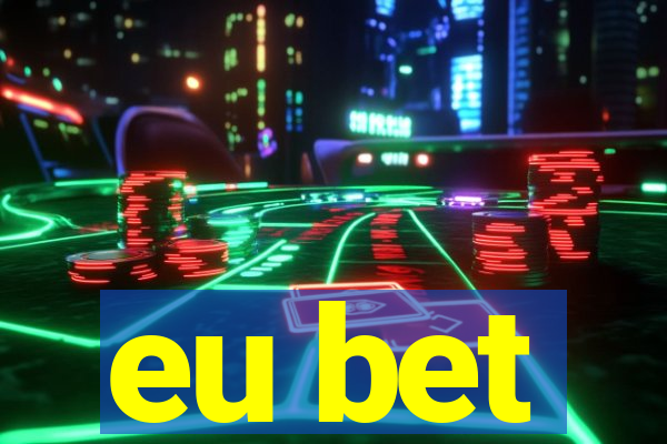 eu bet